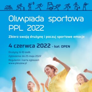 na plakacie widać informacje dotyczące Olimpiady PPL 2022