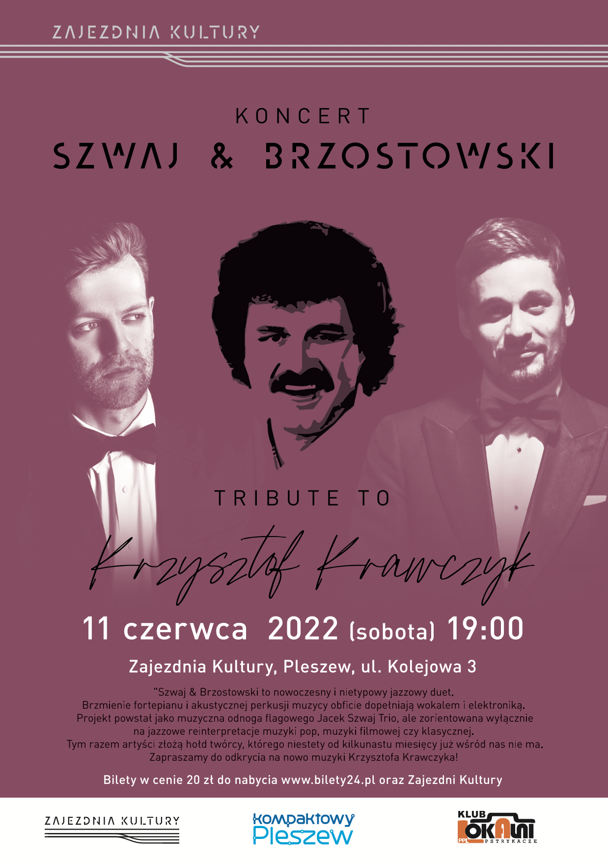 na zdjęciu widać Krzysztofa Krawczyka oraz dwóch muzyków wykonujących jego utwory i szczegóły wydarzenia w Zajezdni Kultury