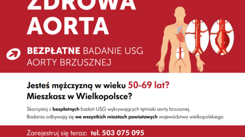 plakat zapraszający na bezpłatne badania aorty brzusznej dla mężczyzn z województwa wielkopolskiego w wieku 50-69 lat
