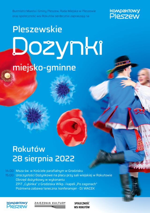 Plakat Pleszzewskich Dożynek Miejsko-Gminnych w Rokutowie