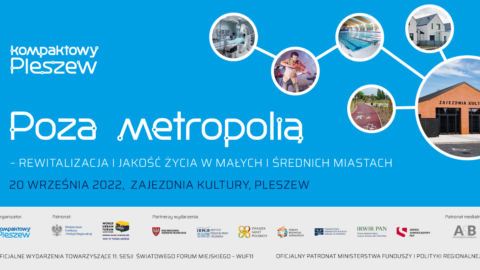 Baner wydarzenia Konferencja Poza metropolią- rewitalizacja i jakość życia w małych i średnich miastach