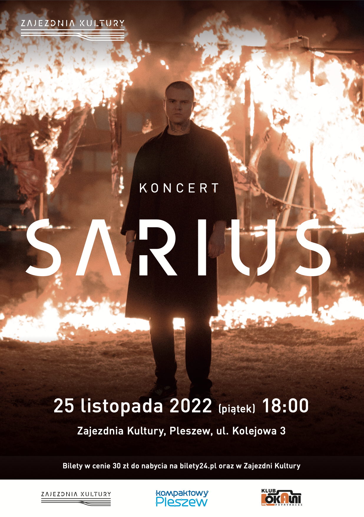 plakat koncertu Sariusa 25 listopda o godzinie 18:00 w Zajezdni Kultury w Pleszewie