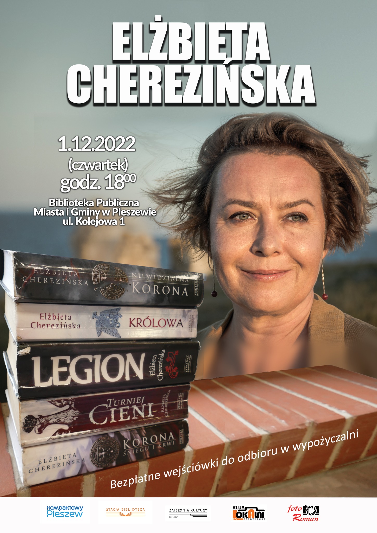 Plakat spotkania z Elżbietą Cherezińską w Bibliotece Publicznej w Pleszewie 1 grudnia 2022 o godzinie 18:00
