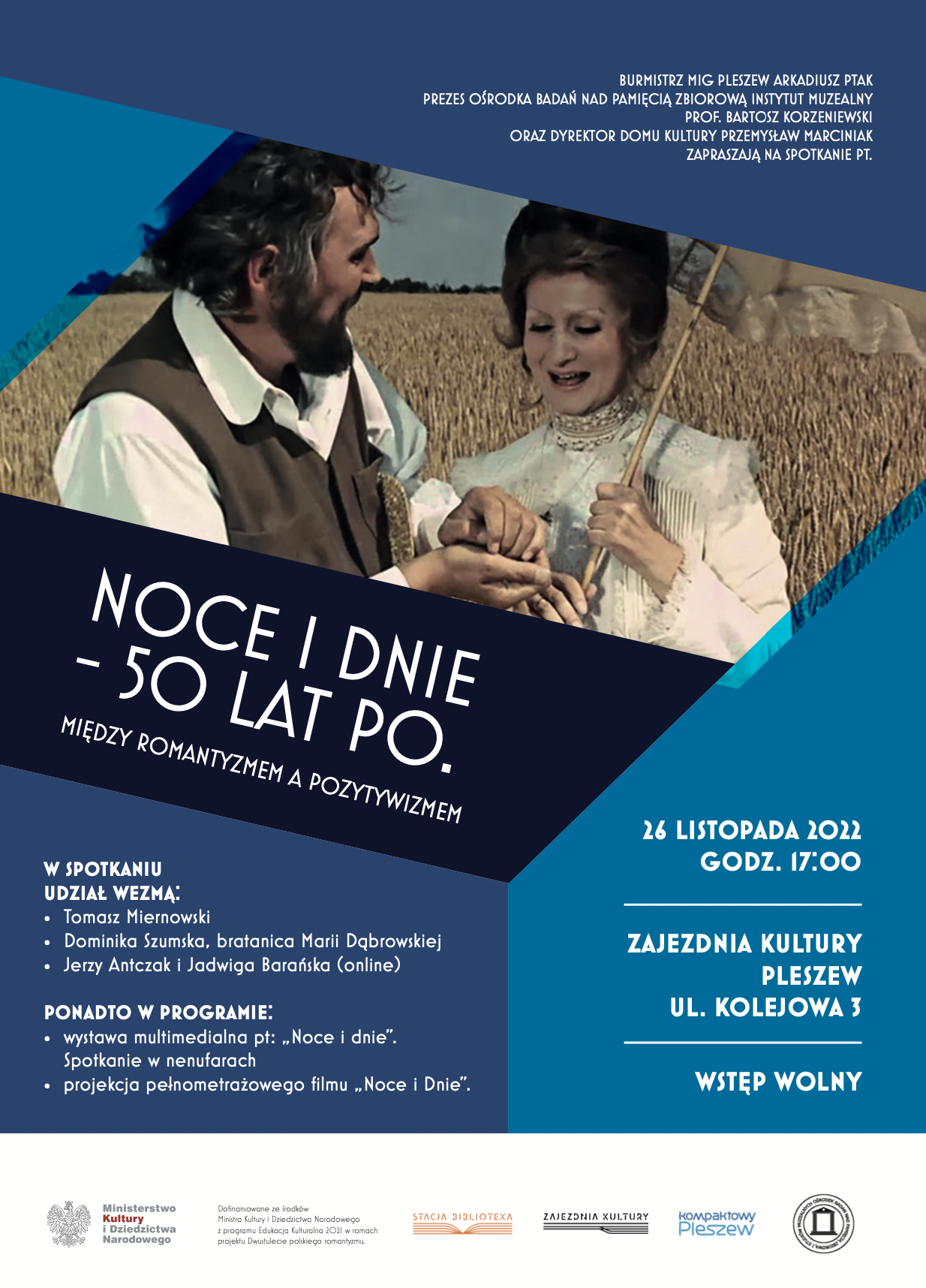 Plakat wydarzenia "noce i dnie 50 lat po" między romantyzmem a pozytywizmem 26 listopada o godzinie 17:00 w Zajezdni Kultury w Pleszewie