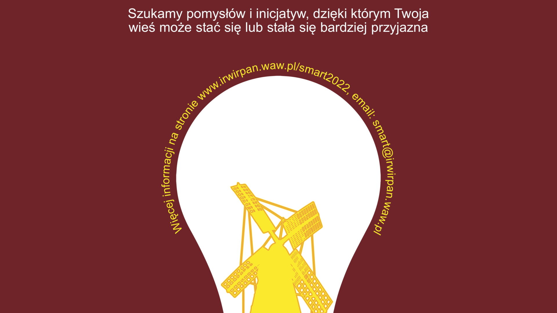 Plakat konkursy Moja SMART WIEŚ - WIZJE I INNOWACJE organizowanego przez IRWIR PAN
