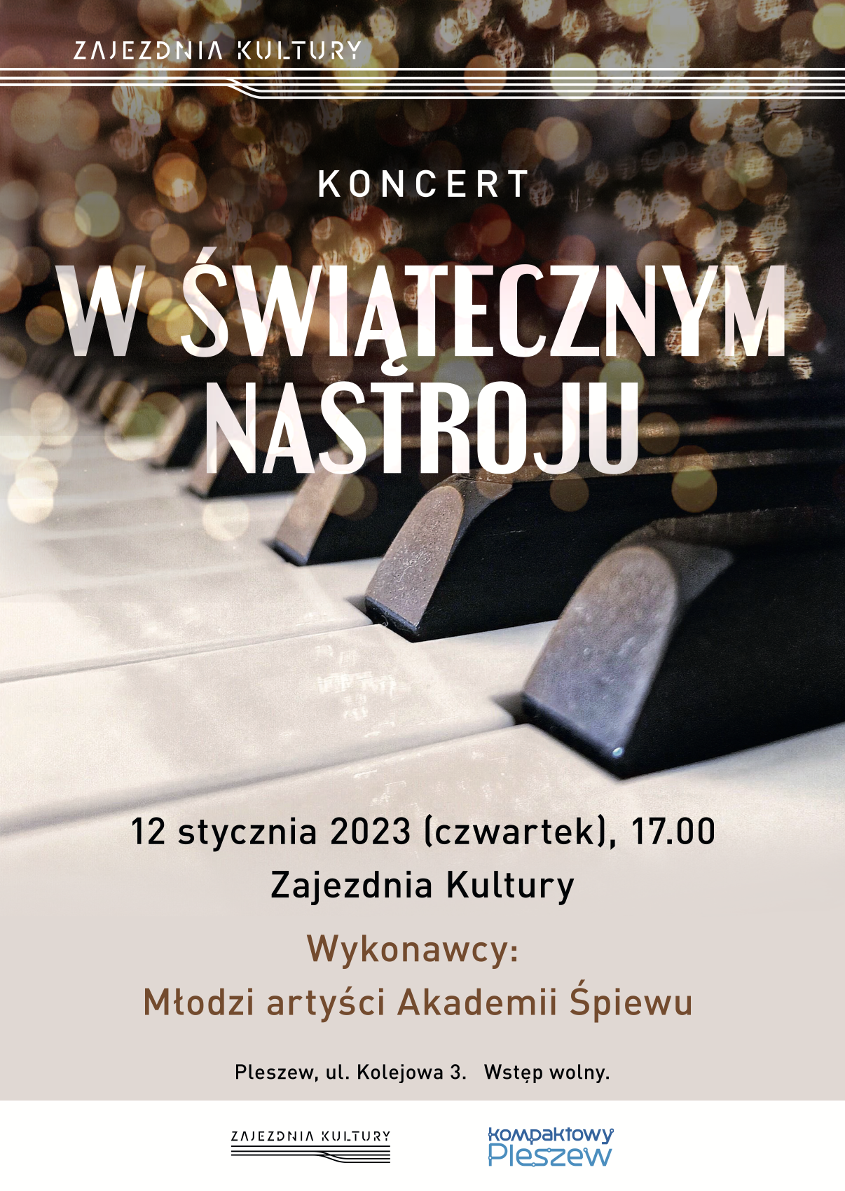 Plakat koncertu "W świątecznym nastroju" odbywającego się w Zajezdni Kultury w Pleszewie 12 stycznia 2023r. o godzinie 17:00