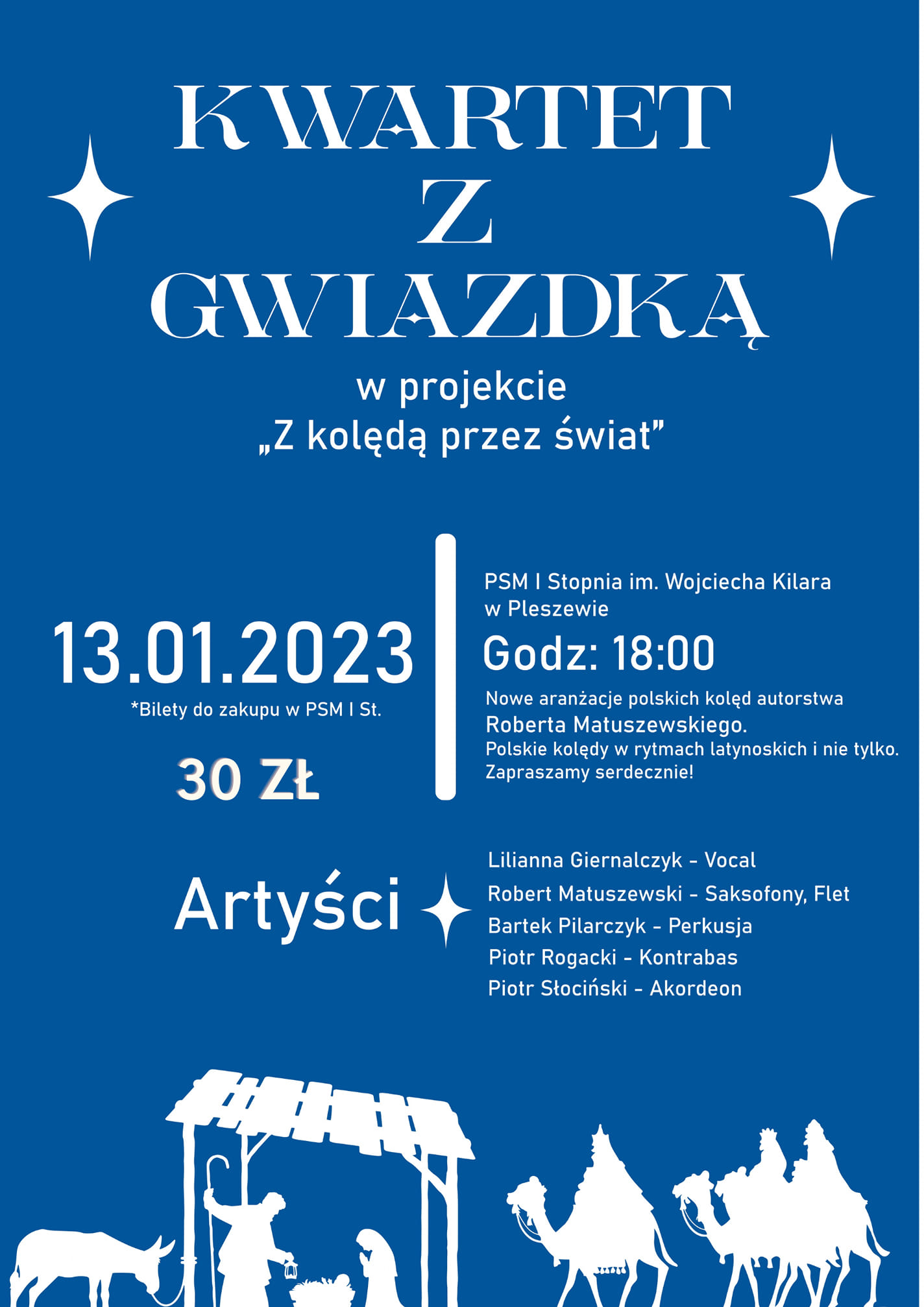 Plakat koncertu z projektu Z kolędą przez świat "Kwartet z Gwiazdką odbywającego się w Państwowej Szkole Muzycznej w Pleszewie 13 stycznia 2023 roku o godzinie 18:00