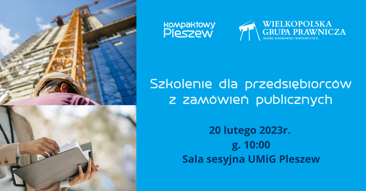 Baner szkolenia dla przedsiębiorców z prawa zamówień publicznych odbywającego się 20 lutego 2023 roku o godz. 10:00 w Urzędzie Miasta i Gminy w Pleszewie