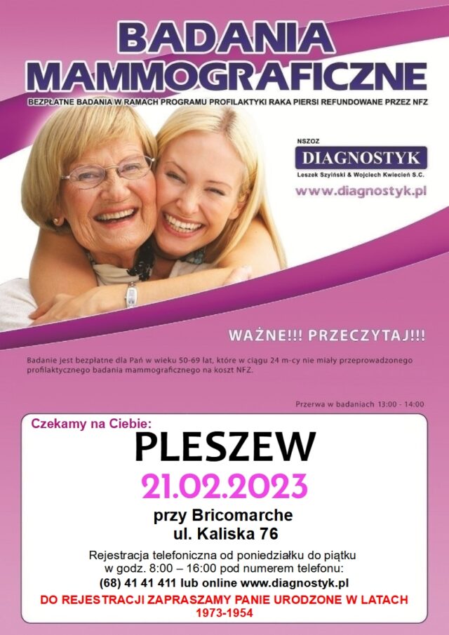 Plakat badania mammograficznego, które przeprowadzone będą w Pleszewie 21 lutego 2023 roku przy Bricomarche na ul. Kaliskiej