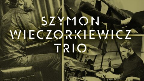 Plakat wydarzenia Tribute to chick corea Szymon Wieczorkiewicz Trio odbywającego się w Zajezdni Kultury w Pleszewie 31 marca 2023 roku o godzinie 19:00.