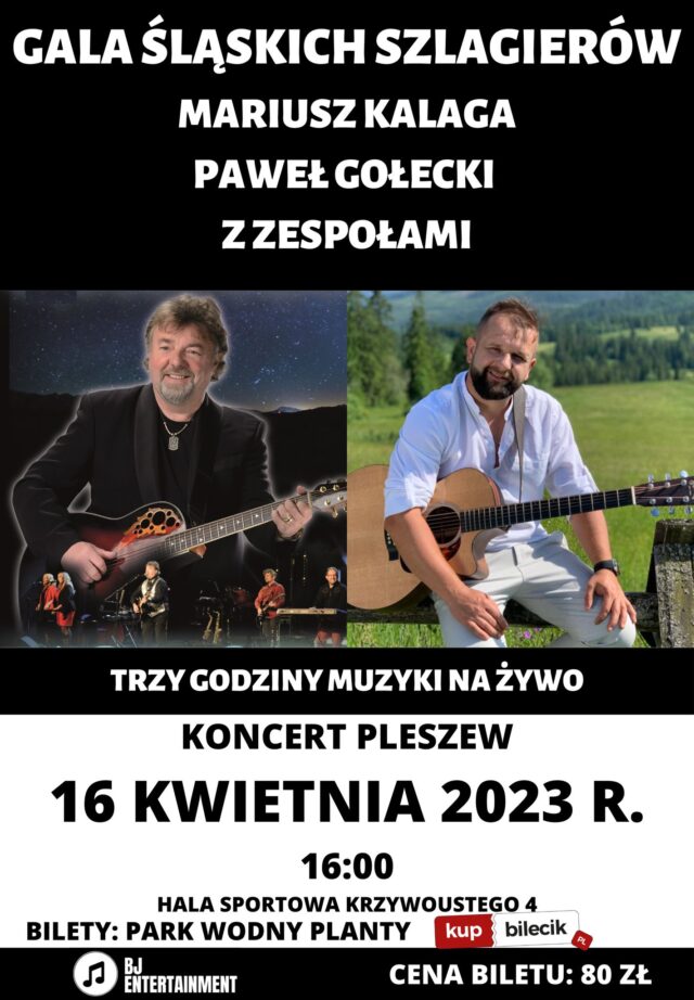 Plakat Gali Śląskich Szlagierów odbywającej się w Hali Widowiskowo-Sportowej w Pleszewie 16 kwietnia 2023 roku o godzinie 16:00.