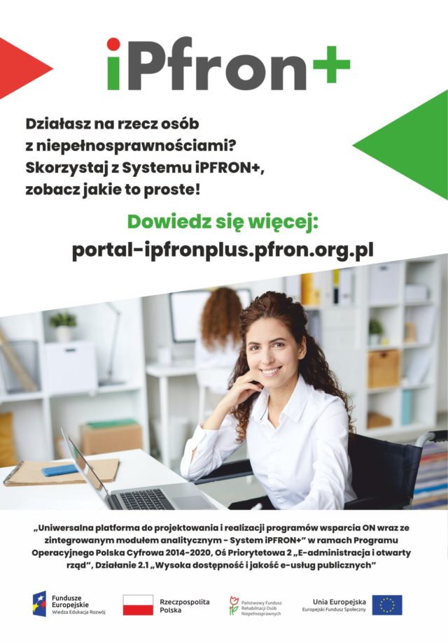 Plakat systemu IPFRON+ przeznaczonego dla działających na rzecz osób niepełnosprawnych.