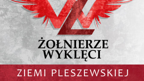 Plakat konferencji popularnonaukowej organizowanej przez Muzeum Regionalne w Pleszewie oraz Drużynę Tradycji 70 Pułku Piechoty w Pleszewie "Żołnierze Wyklęci Ziemi Pleszewskiej". Konferencja odbywa się w Muzeum Regionalnym w Pleszewie 9 marca o godzinie 17:00