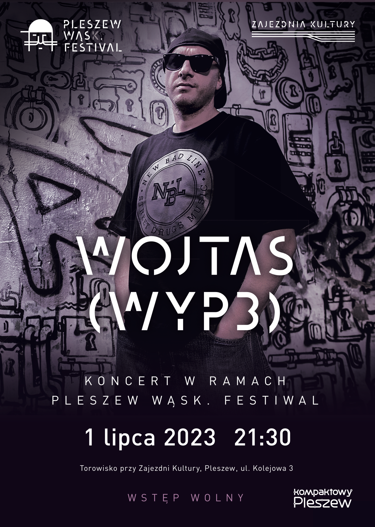 Plakat koncertu Wojtasa (WYP3) odbywającego się w ramach Pleszew Wąsk. Festiwal 1 lipca 2023 roku o godzinie 21:30 na torowisku przy Zajezdni Kultury w Pleszewie.