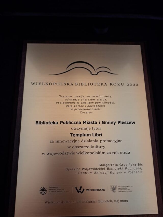 Nagroda dla pleszewskiej biblioteki za innowacyjne działania promocyjne w obszarze kultury w roku 2022.