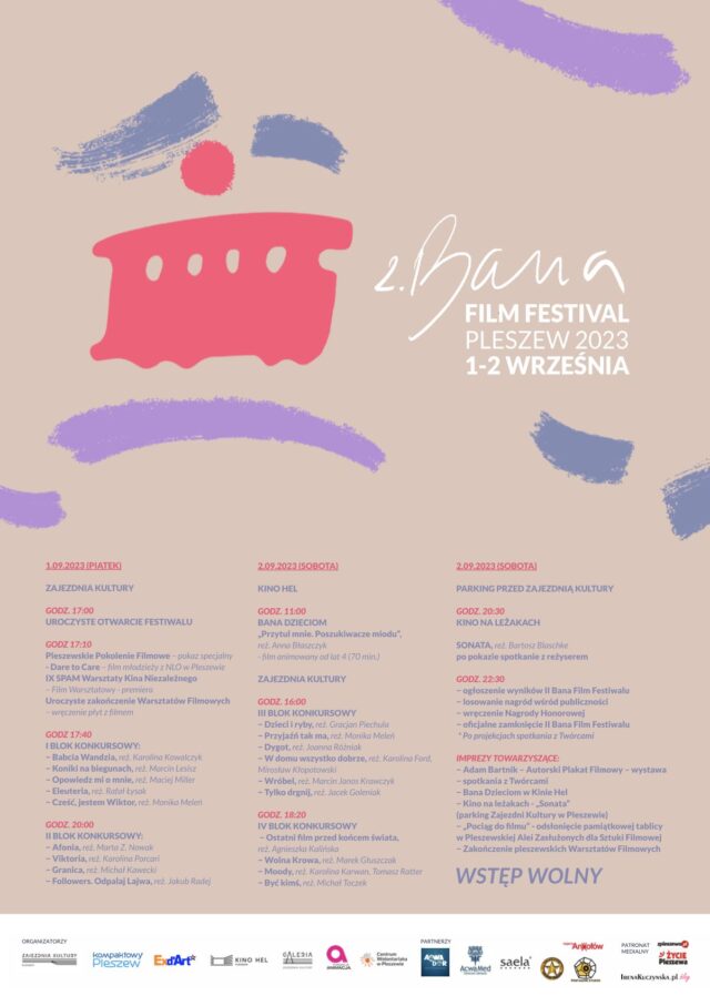 Plakat II Bana Film Festivalu organizowanego w Zajezdni Kultury w Pleszewie w dniach 1-2 września 2023 r.