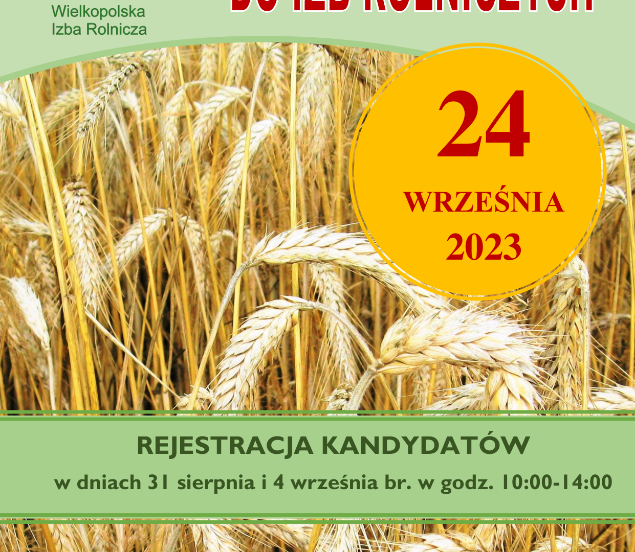 Plakat Wyborów do Izb Rolniczych odbywających się 24 września 2023 roku.