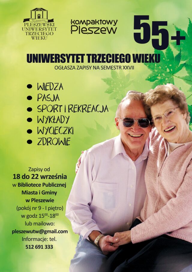 Plakat Pleszewskie Uniwersytetu Trzeciego Wieku przyjmującego zapisy w dniach 18-22 września 2023 r. w Bibliotece Publicznej Miasta i Gminy Pleszew.