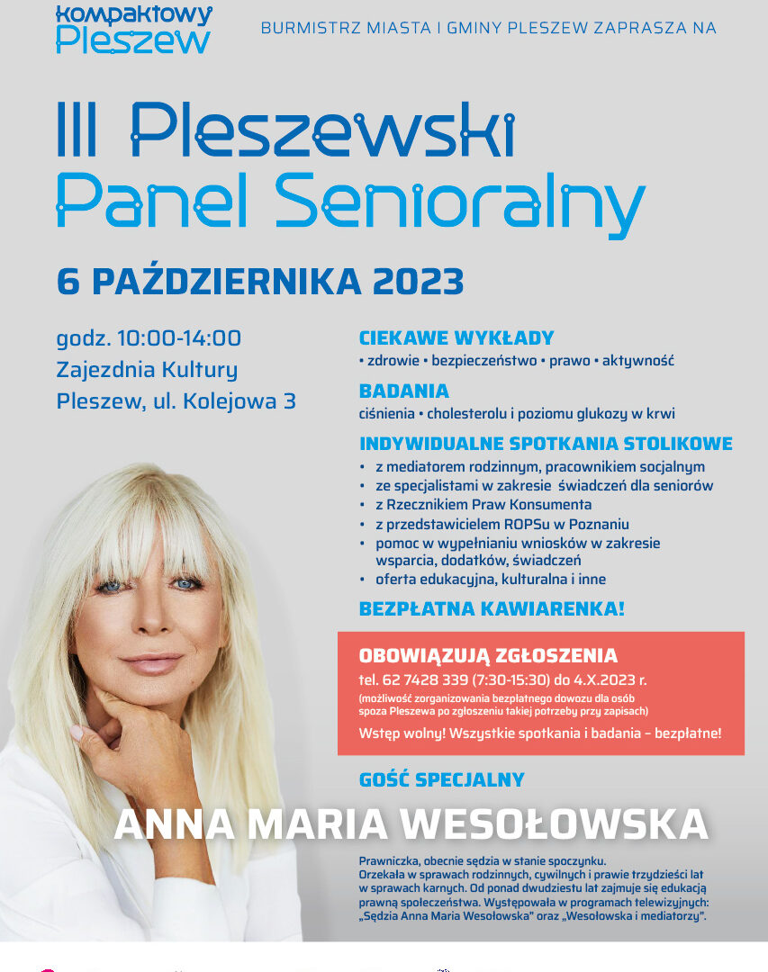 Plakat III Pleszewskiego Panelu Senioralnego organizowanego w Zajezdni Kultury w Pleszewie 6 października 2023 roku w godzinach 10:00-14:00.