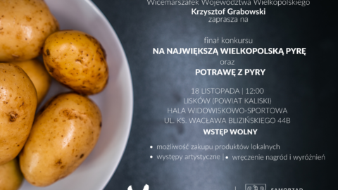 Grafika dotycząca konkursów na największą wielkopolską pyrę oraz potrawę z pyry organizowanych w ramach Święta Pyry w Liskowie w powiecie kaliskim 18 listopada 2023 roku.