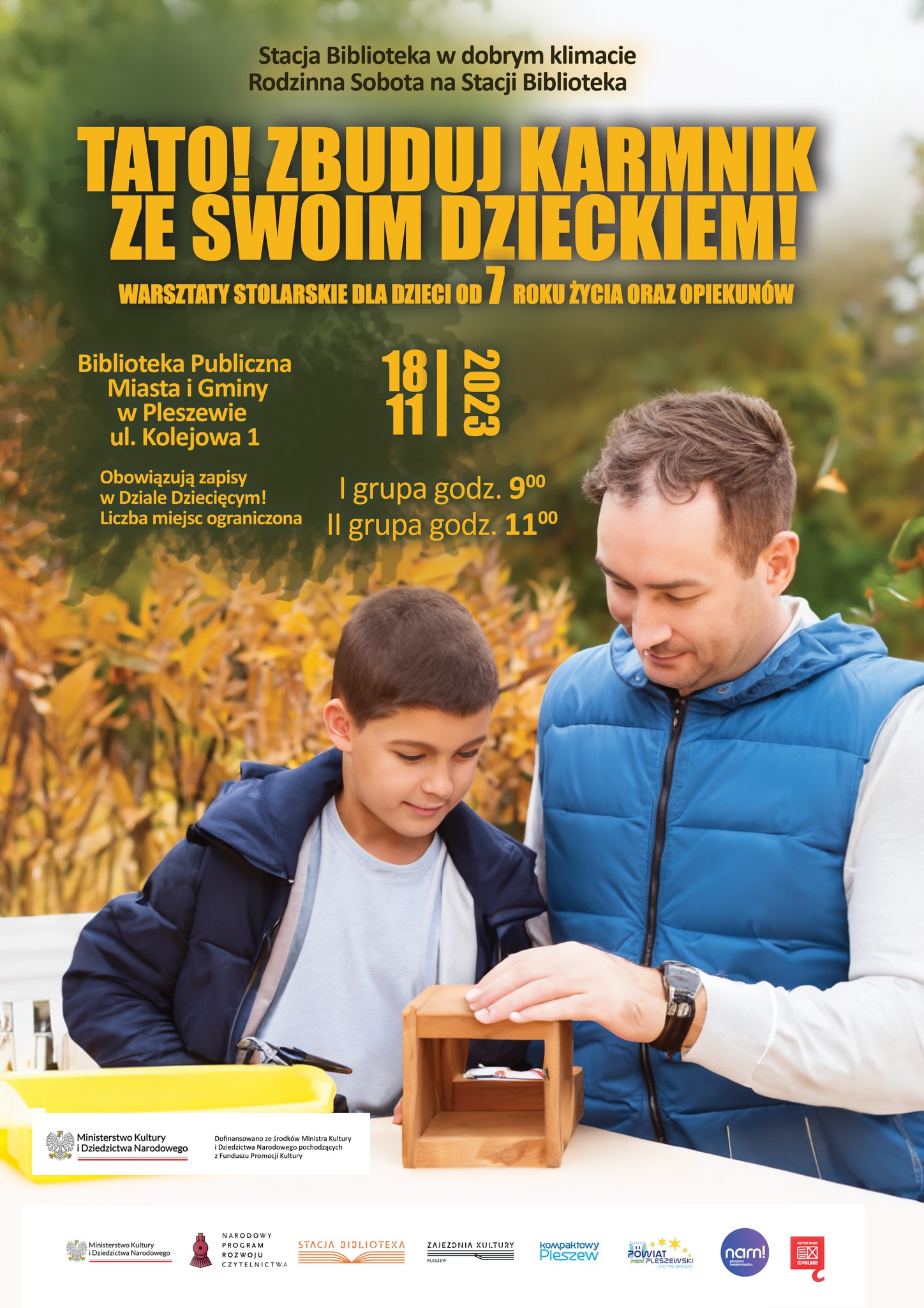 Plakat warsztatów stolarskich z budowania karmników odbywających się w Bibliotece Publicznej MiG Pleszew 18 listopada 2023 roku o godzinie 9:00 i 11:00.