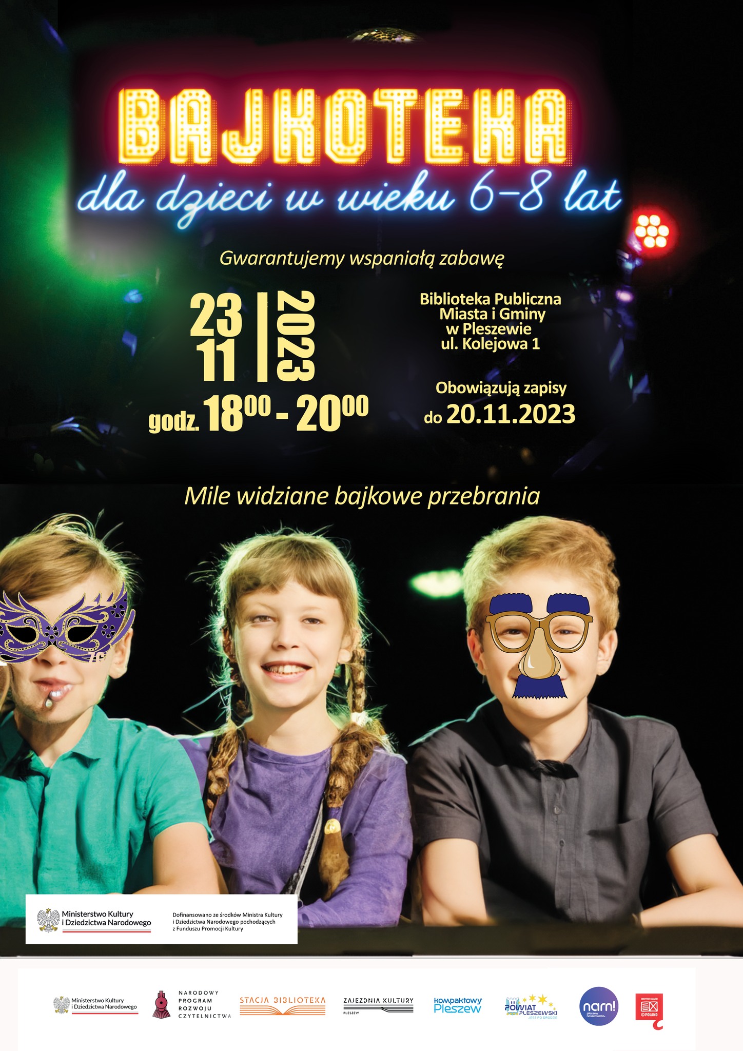 Plakat Bajkoteki dla dzieci w wieku 6-8 lat organizowanej w Bibliotece Publicznej MiG Pleszew 23 listopada 2023r. o godzinie 18:00.