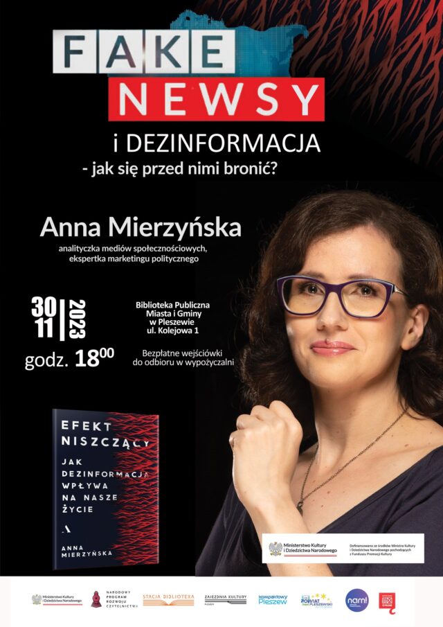 Plakat spotkania pt. "Fake Newsy i dezinformacja - jak się przed nimi bronić?" organizowanego w Bibliotece Publicznej MiG Pleszew 30 listopada 2023 r. o godzinie 18:00.