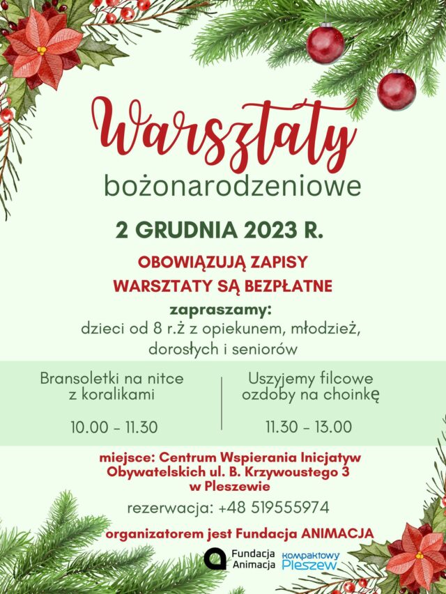 Plakat warsztatów bożonarodzeniowych organizowanych w Centrum Wspierania Inicjatyw Obywatelskich w Pleszewie 2 grudnia 2023 roku w godzinach 10:00-13:00.