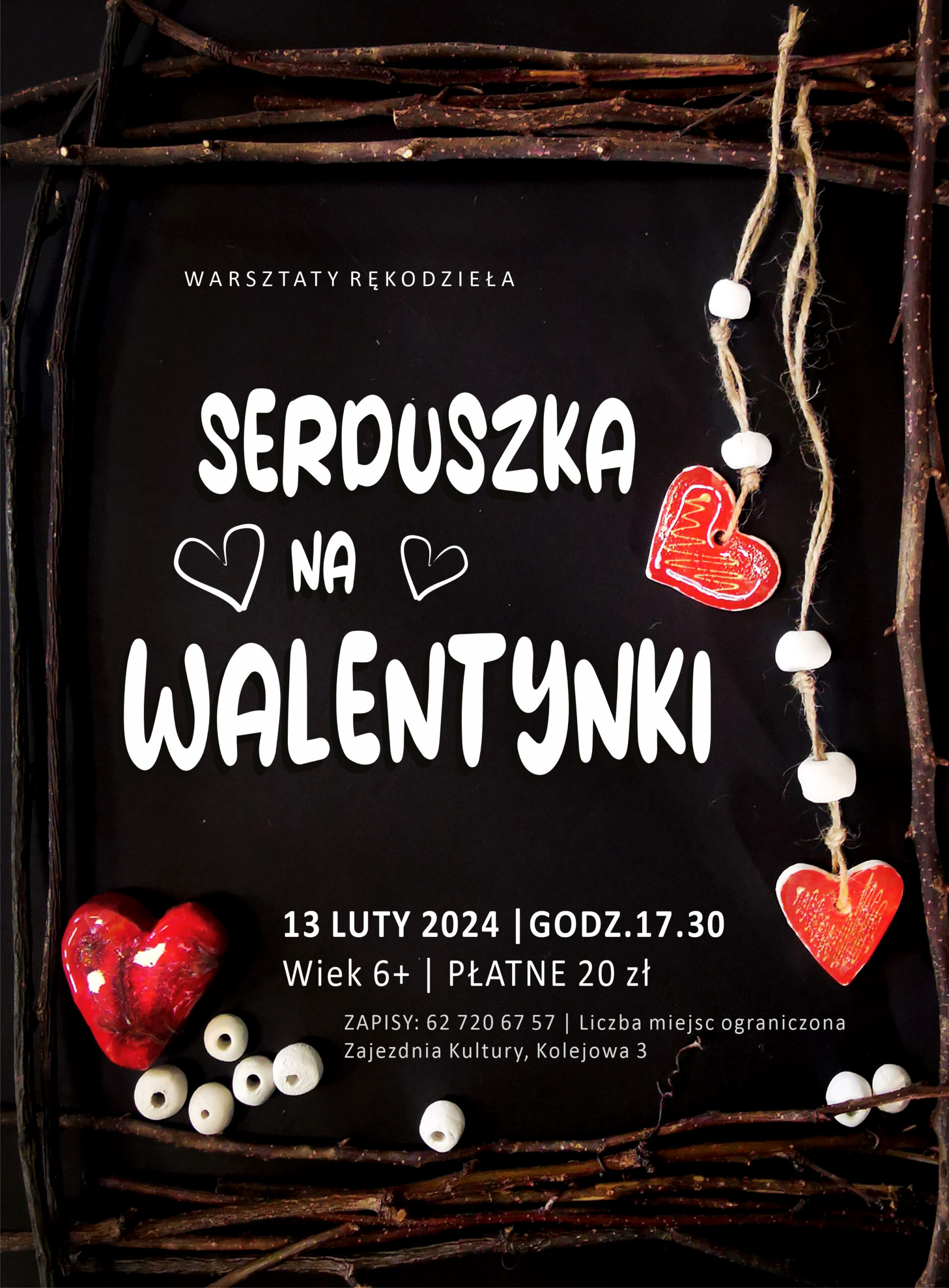 Plakat warsztatów rękodzieła odbywających się w Zajezdni Kultury w Pleszewie 13 lutego 2024 roku o godzinie 17:30.