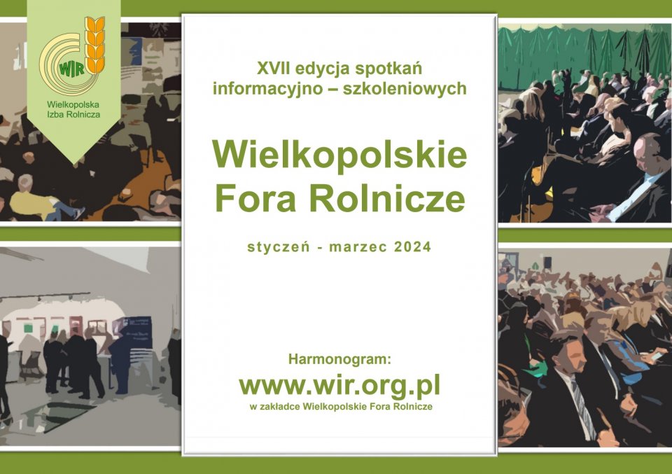 Grafika informująca o cyklu spotkań informacyjnych "Wielkopolskie Fora Rolnicze" odbywających sę na terenie wielkopolski w terminie od stycznia do marca 2024 r.