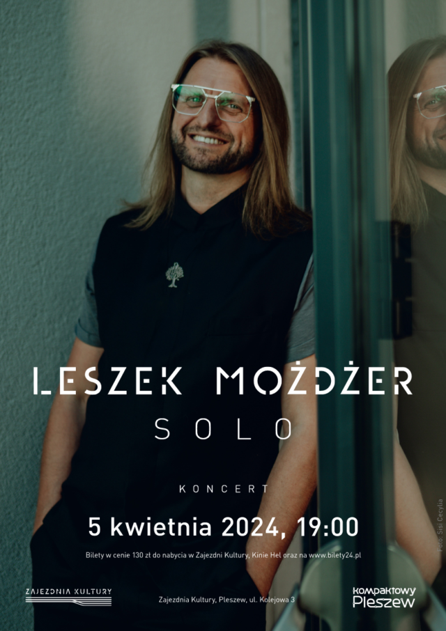 Plakat koncertu Leszka Możdżera odbywającego się w Zajezdni Kultury w Pleszewie 5 kwietnia 2024 roku o godzinie 19:00.