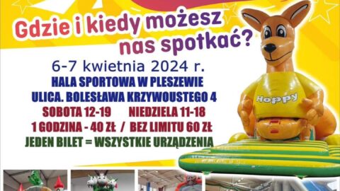 Plakat Halowego Festiwalu Dmuchańców odbywającego się 6 i 7 kwietnia w Hali Sportowej w Pleszewie.