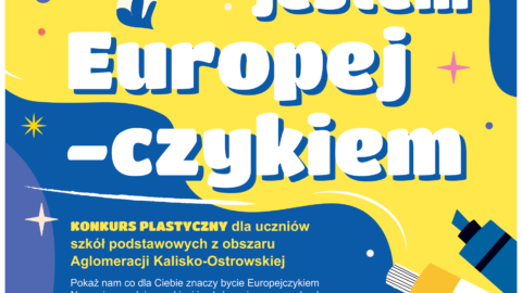 Plakat konkursu "Jestem Europejczykiem" organizowanego przez SAKO.