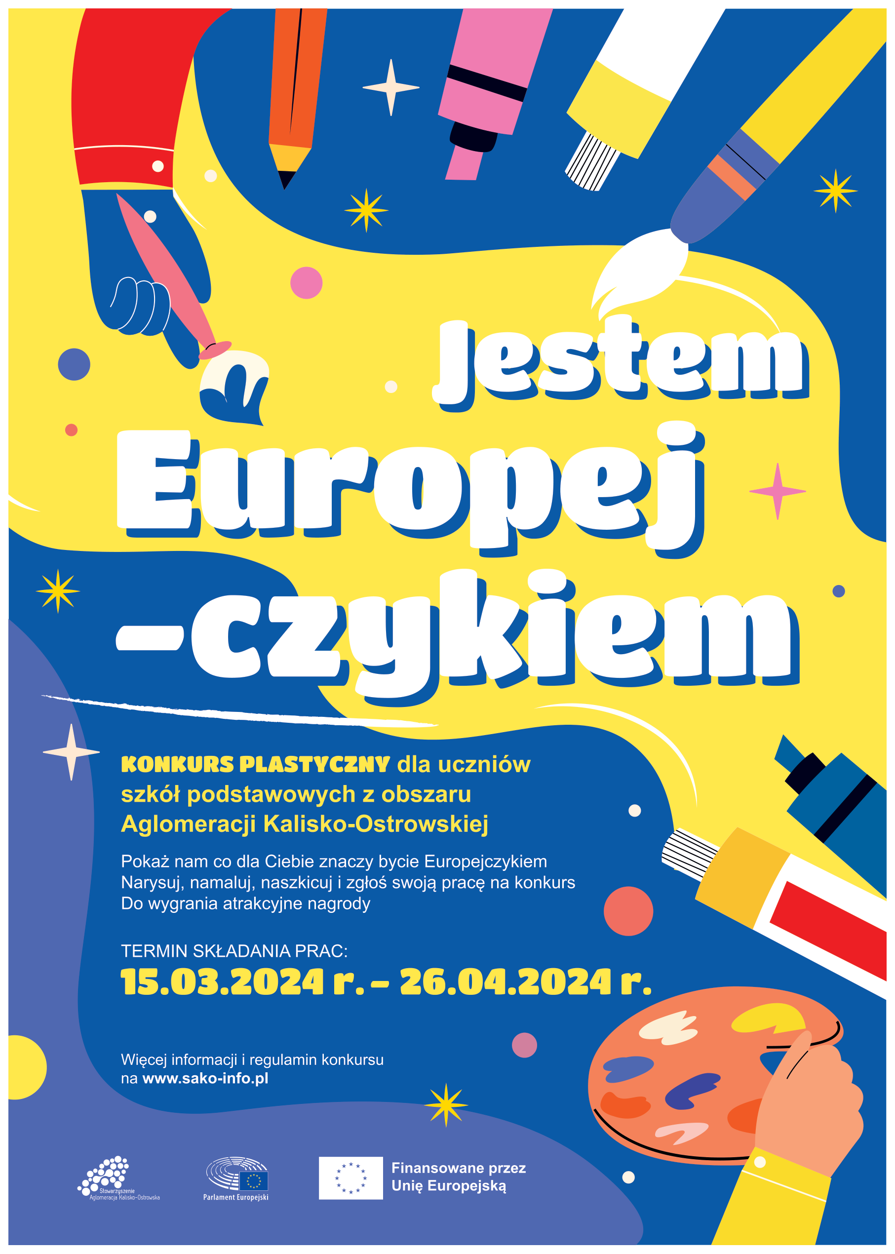 Plakat konkursu "Jestem Europejczykiem" organizowanego przez SAKO.