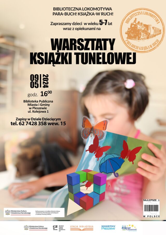 Plakat warsztatów książki tunelowej odbywających się 9 maja 2024 r. o godz. 16:00 w Bibliotece Publicznej MiG Pleszew.
