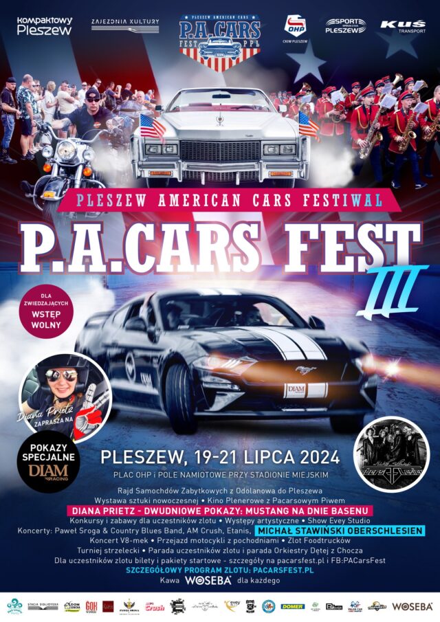 Plakat 3-dniowego Zlotu Amerykańskich samochodów P.A. Cars Fest III odbywającego się w dniach 19-21 lipca 2024 r. na terenie OHP i Stadionu Miejskiego w Pleszewie.