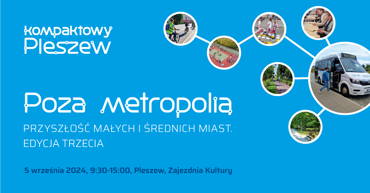 Baner wydarzenia Poza metropolią odbywającego się w Pleszewie 5 września 2024 r.