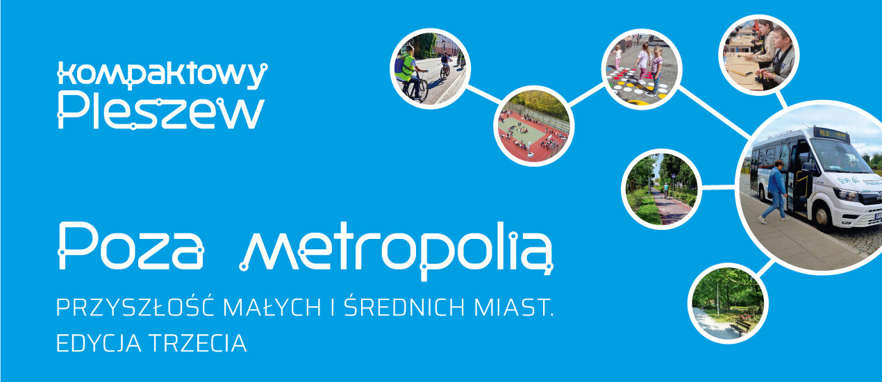 Baner konferencji Poza metropolią odbywającej się 5 września 2024 r. w Pleszewie.
