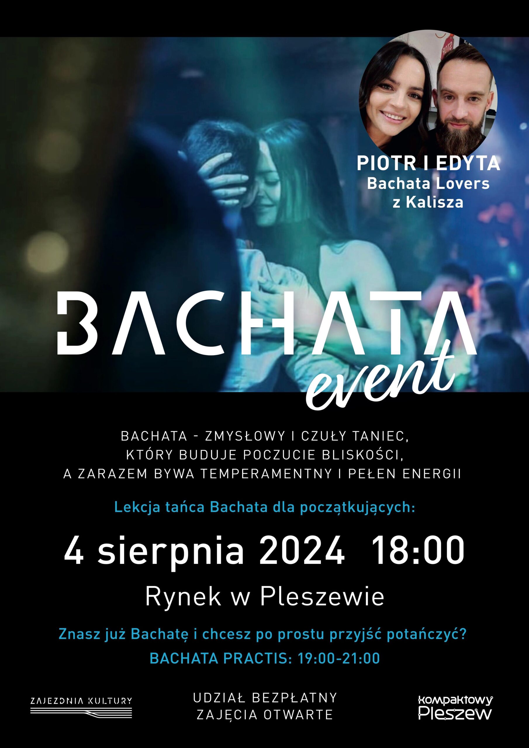 Plakat Bachata eventu odbywajacego się na pleszewskim rynku 4 sierpnia 2024 r. o godzinie 18:00.