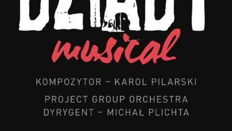 Plakat wydarzenia Dziady-musical odbywającego się w Zajezdni Kultury 5 listopada 2024 r. godz. 18:00