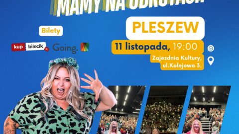 Plakat występu "mama na obrotach" odbywającego się 11 listopada 2024 r. w Zajezdni Kultury w Pleszewie.