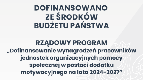 Plakat informujący o dofinansowaniu