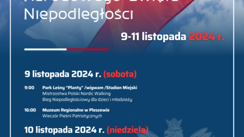 Plakat pleszewskich obchodów Święta Niepodległości