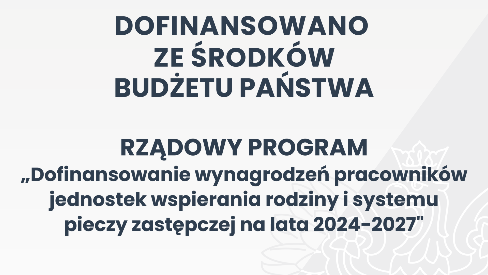 Dofinansowanie ze środków budżetu państwa