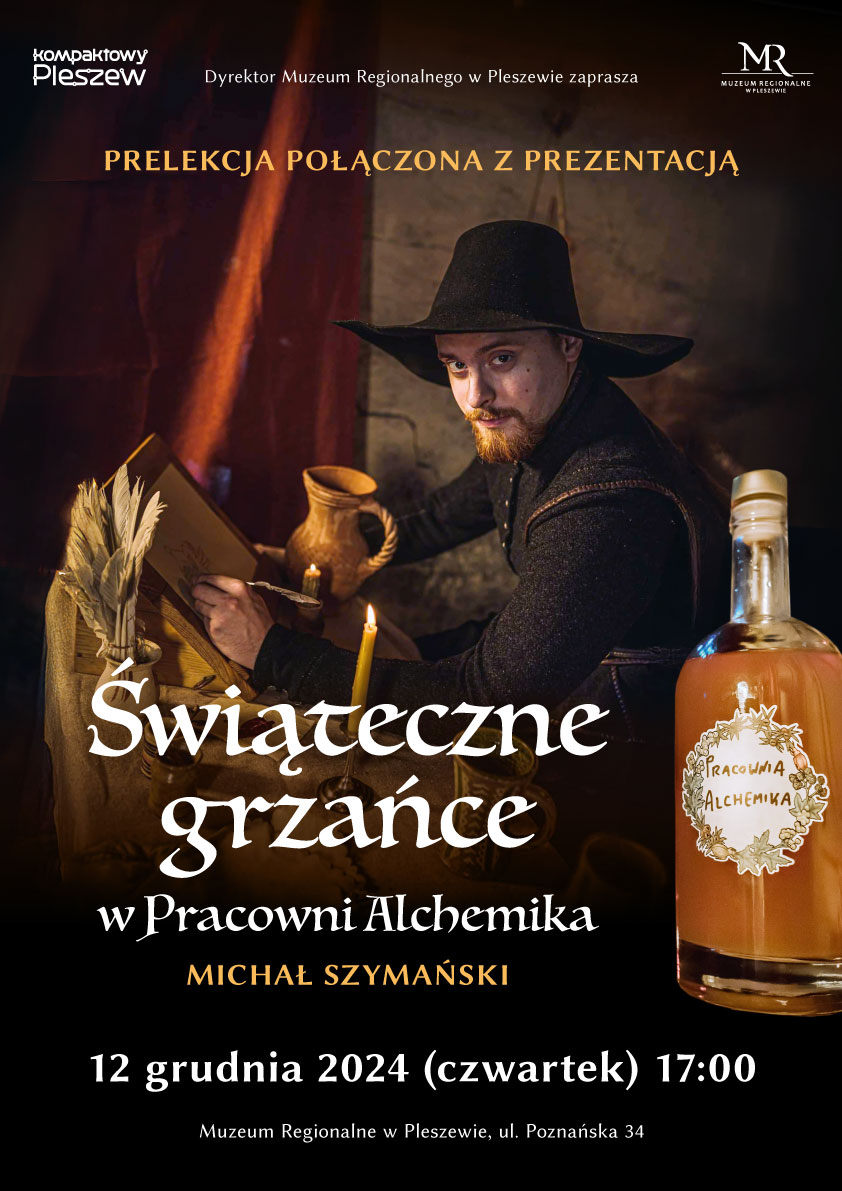 Plakat wydarzenia w Muzeum Regionalnym pracownia alchemika 12 grudnia 2024 r. g. 17:00.