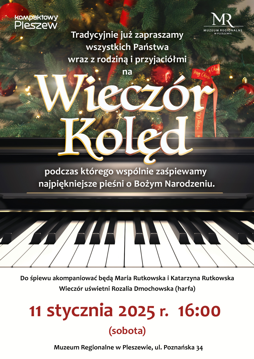 Plakat Wieczoru Kolęd odbywającego się w Muzeum Regionalnym w Pleszewie 11 stycznia 2025 r. o godzinie 16:00.