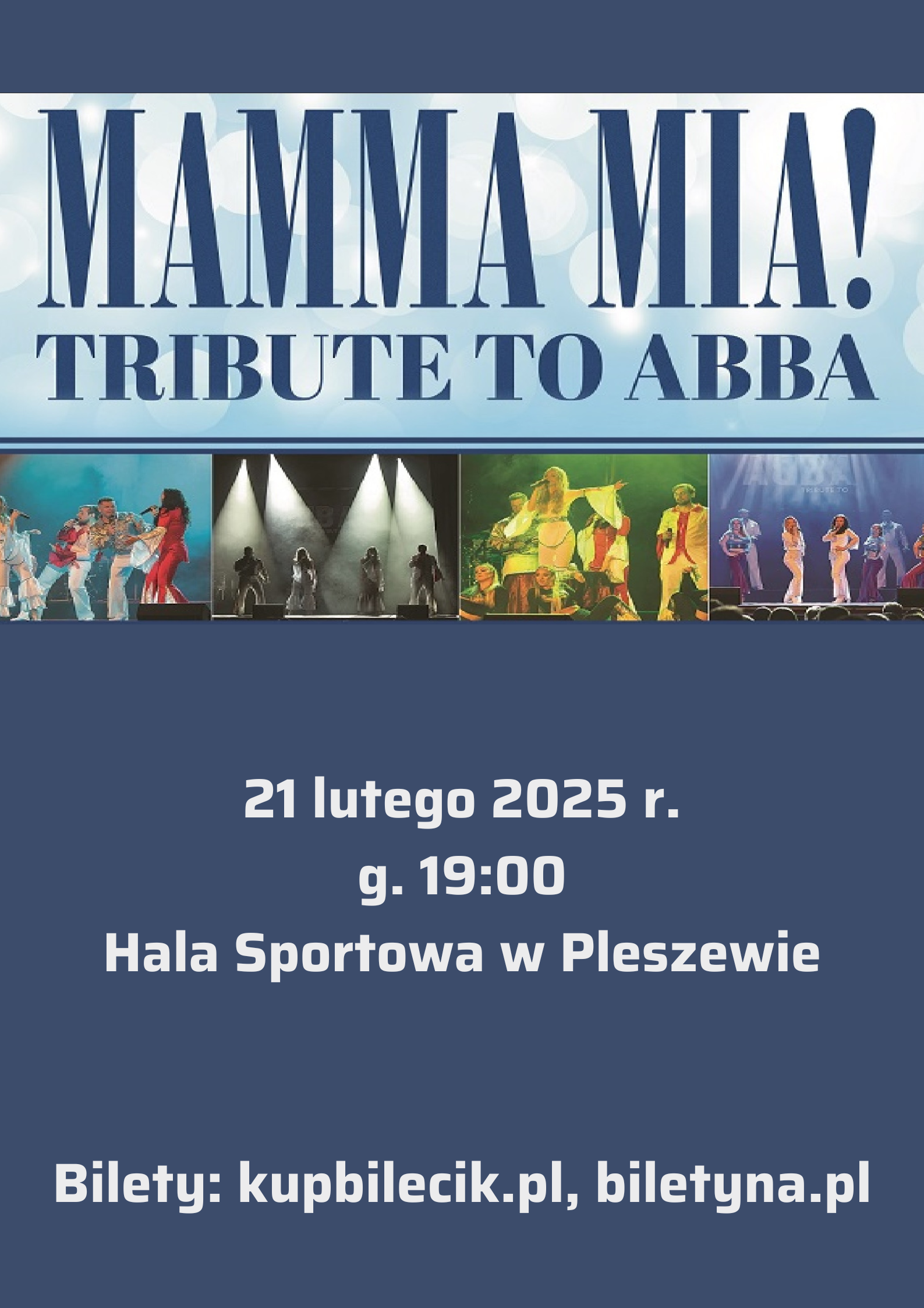 Plakat koncertu Mamma Mia. Tribute to ABBA odbywającego się w Hali Sportowej w Pleszewie.