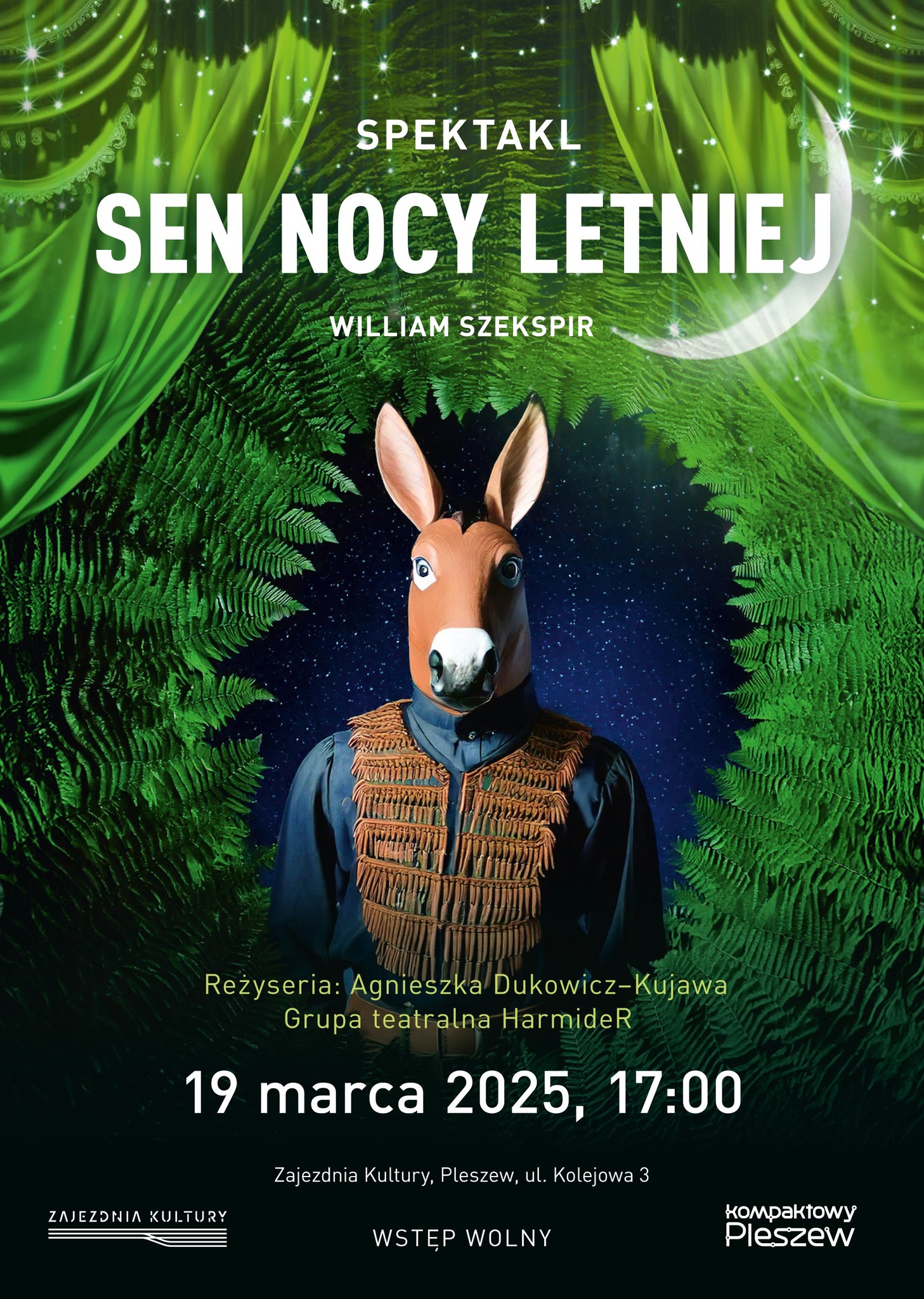 Plakat spektaklu teatralnego "Sen nocy letniej" organizowanego w Zajezdni Kultury w Pleszewie 19 marca 2025 r. o godzinie 17:00