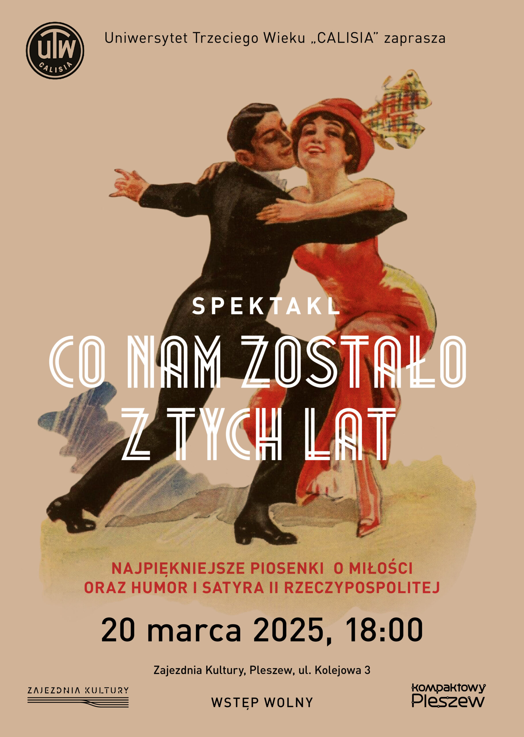 Plakat spektaklu odbywającego się w Zajezdni Kultury w Pleszewie 20 marca 2025 r. o godzinie 18:00.