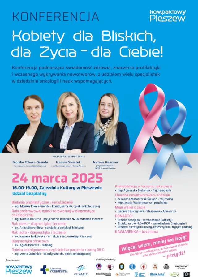 Plakat konferencji dotyczącej świadomości chorób onkologicznych odbywającej się w Zajezdni Kultury w Pleszewie 24 marca 2025 r. w godzinach 16:0-19:00.